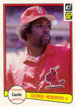 #40 George Hendrick - St. Louis Cardinals - 1982 Donruss Baseball