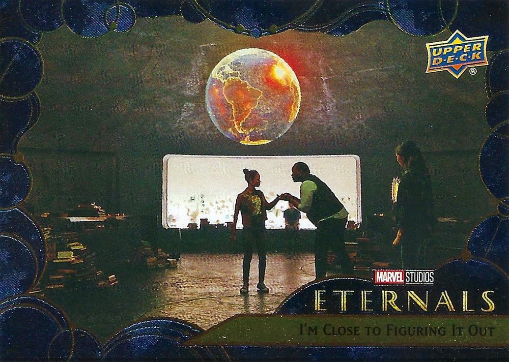 #40 I'm Close to Figuring it Out - 2023 Upper Deck Marvel Eternals