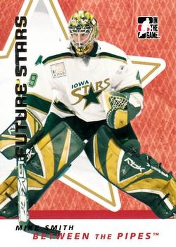 #40 Mike Smith - Iowa Stars - 2006-07 In The Game Between The Pipes Hockey