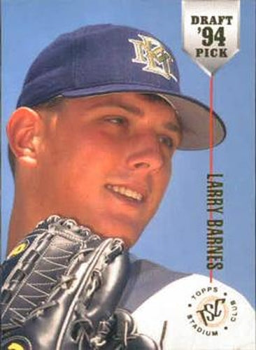 #40 Larry Barnes - Milwaukee Brewers - 1994 Stadium Club Draft Picks Baseball