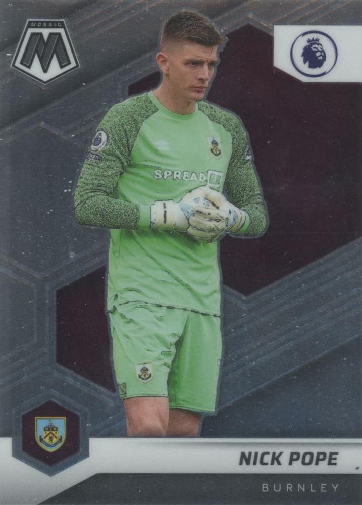 #40 Nick Pope - Burnley - 2021-22 Panini Mosaic Premier League Soccer