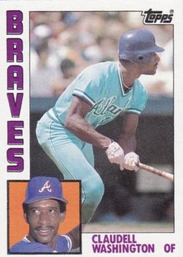 #410 Claudell Washington - Atlanta Braves - 1984 Topps Baseball