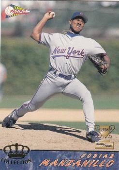 #411 Josias Manzanillo - New York Mets - 1994 Pacific Baseball