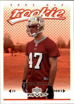 #411 Aaron Walker - San Francisco 49ers - 2003 Upper Deck MVP Football