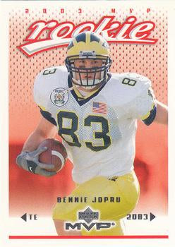 #412 Bennie Joppru - Houston Texans - 2003 Upper Deck MVP Football