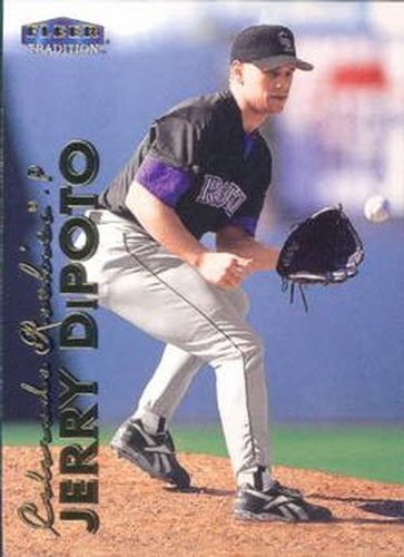 #414 Jerry DiPoto - Colorado Rockies - 1999 Fleer Tradition Baseball