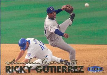 #415 Ricky Gutierrez - Houston Astros - 1999 Fleer Tradition Baseball