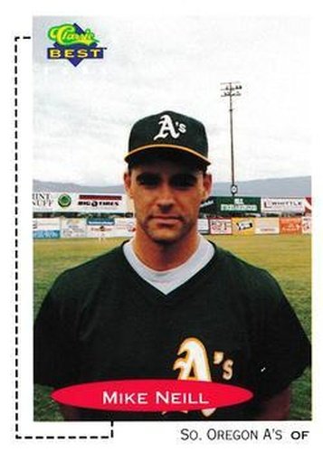 #415 Mike Neill - Southern Oregon A's - 1991 Classic Best Baseball