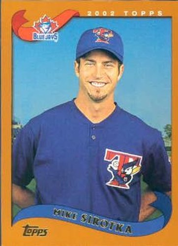 #418 Mike Sirotka - Toronto Blue Jays - 2002 Topps Baseball
