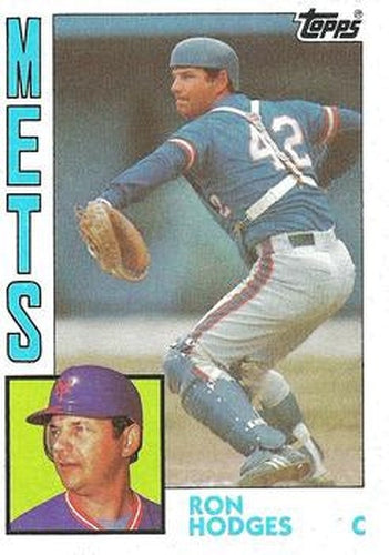 #418 Ron Hodges - New York Mets - 1984 Topps Baseball