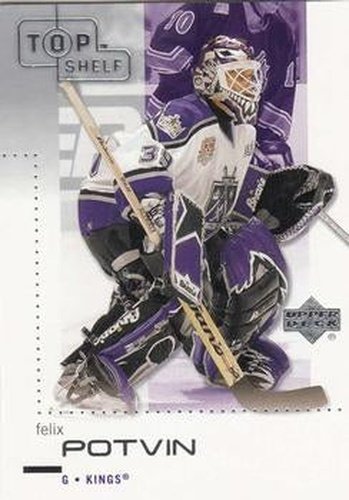 #41 Felix Potvin - Los Angeles Kings - 2002-03 Upper Deck Top Shelf Hockey