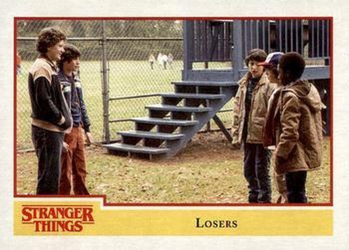 #41 Losers - 2018 Topps Stranger Things
