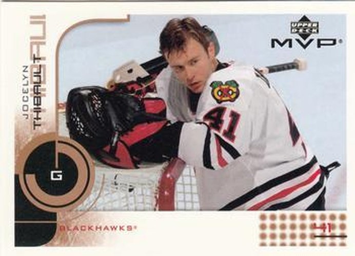 #41 Jocelyn Thibault - Chicago Blackhawks - 2002-03 Upper Deck MVP Hockey