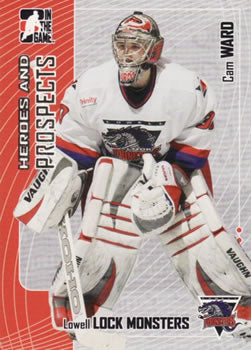 #41 Cam Ward - Lowell Lock Monsters - 2005-06 In The Game Heroes and Prospects Hockey