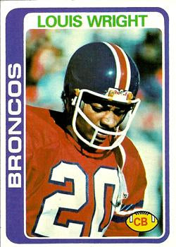 #420 Louis Wright - Denver Broncos - 1978 Topps Football