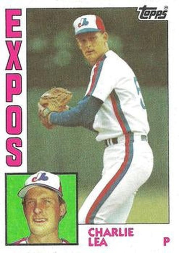 #421 Charlie Lea - Montreal Expos - 1984 Topps Baseball