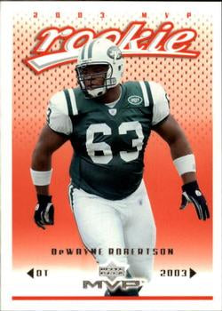 #421 DeWayne Robertson - New York Jets - 2003 Upper Deck MVP Football