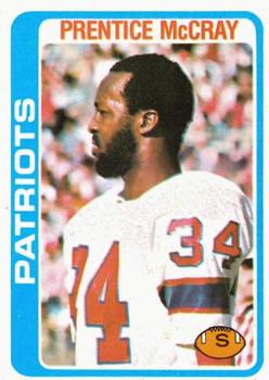 #421 Prentice McCray - New England Patriots - 1978 Topps Football