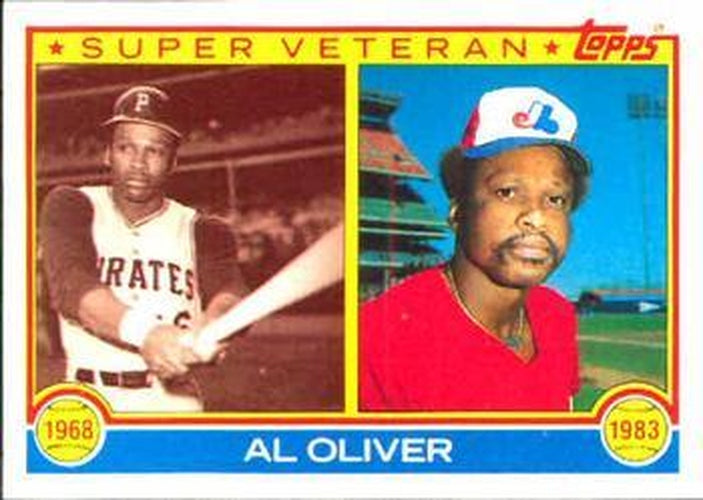 #421 Al Oliver - Pittsburgh Pirates / Montreal Expos - 1983 Topps Baseball