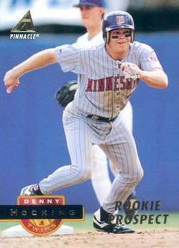 #421 Denny Hocking - Minnesota Twins - 1994 Pinnacle Baseball