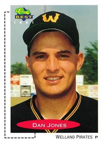 #423 Dan Jones - Welland Pirates - 1991 Classic Best Baseball