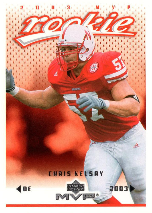 #423 Chris Kelsay - Buffalo Bills - 2003 Upper Deck MVP Football