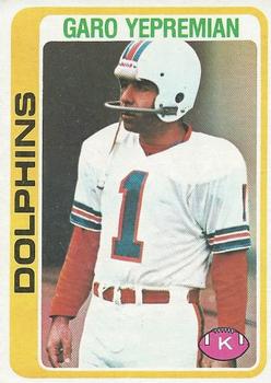 #425 Garo Yepremian - Miami Dolphins - 1978 Topps Football