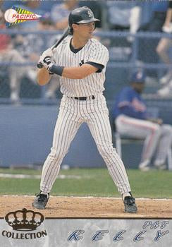 #426 Pat Kelly - New York Yankees - 1994 Pacific Baseball