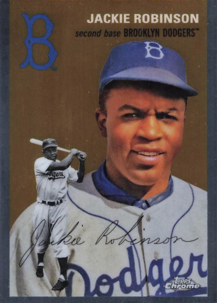 #426 Jackie Robinson - Brooklyn Dodgers - 2023 Topps Chrome Platinum Anniversary Baseball