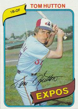 #427 Tom Hutton - Montreal Expos - 1980 Topps Baseball