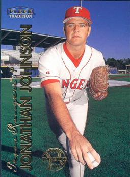 #429 Jonathan Johnson - Texas Rangers - 1999 Fleer Tradition Baseball