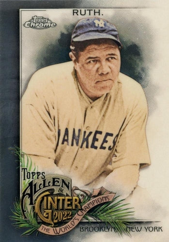 #42 Babe Ruth - New York Yankees - 2022 Topps Allen & Ginter Chrome Baseball