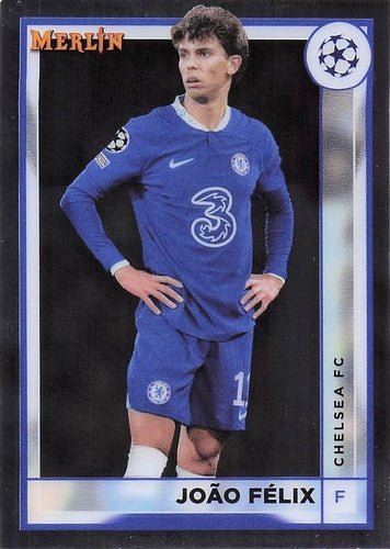 #42 João Félix - Chelsea FC - 2022-23 Merlin Chrome UEFA Club Competitions Soccer