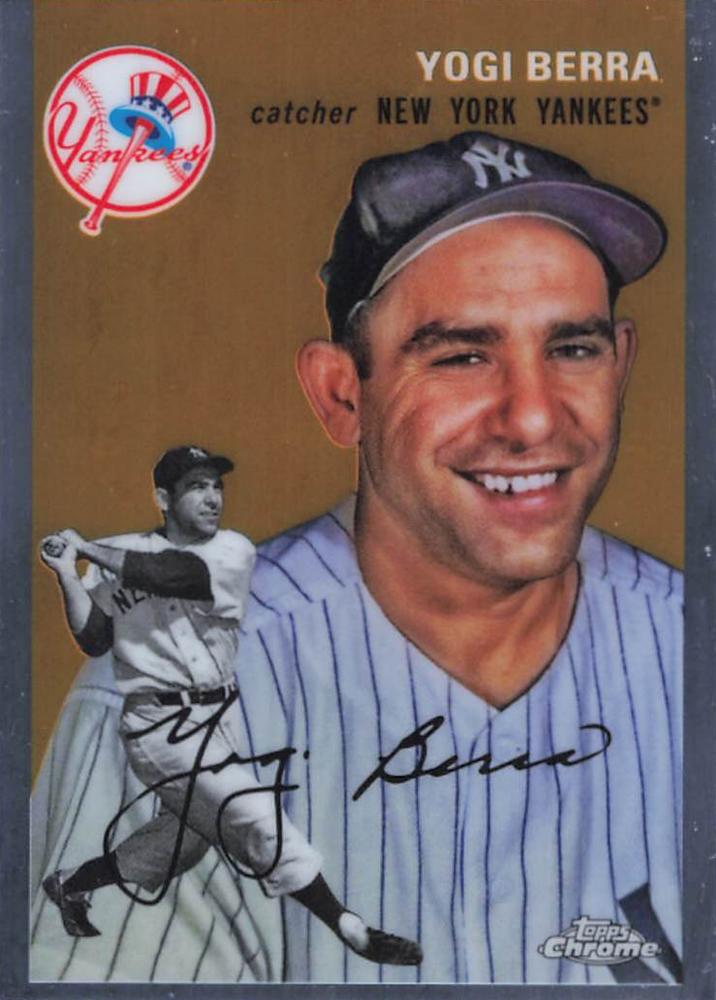 #430 Yogi Berra - New York Yankees - 2023 Topps Chrome Platinum Anniversary Baseball