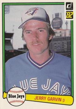 #430 Jerry Garvin - Toronto Blue Jays - 1982 Donruss Baseball