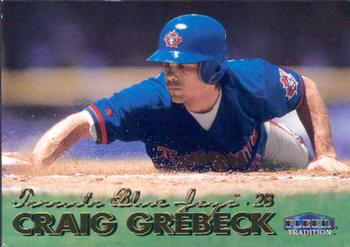 #431 Craig Grebeck - Toronto Blue Jays - 1999 Fleer Tradition Baseball