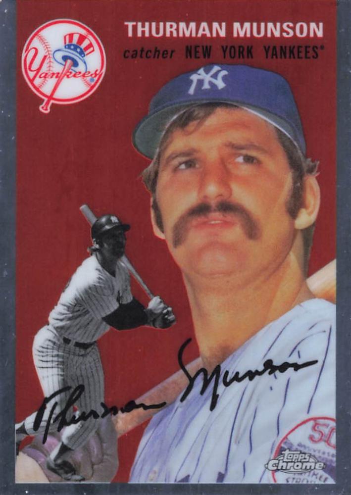 #434 Thurman Munson - New York Yankees - 2023 Topps Chrome Platinum Anniversary Baseball