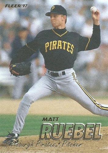 #435 Matt Ruebel - Pittsburgh Pirates - 1997 Fleer Baseball