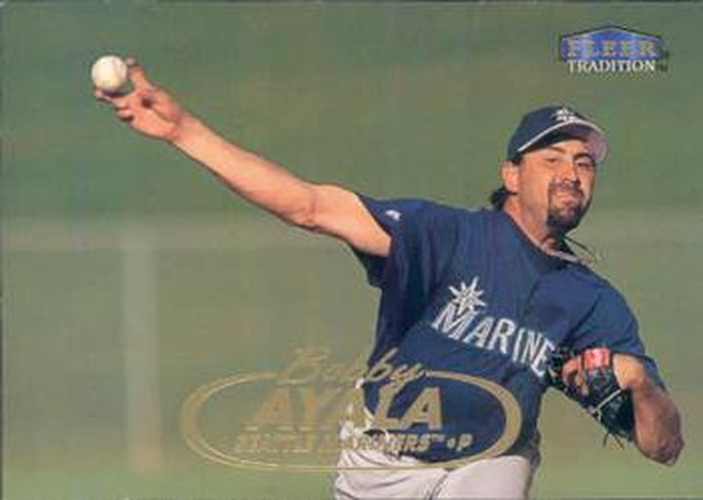 #436 Bobby Ayala - Seattle Mariners - 1998 Fleer Tradition Baseball