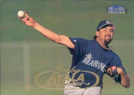 #436 Bobby Ayala - Seattle Mariners - 1998 Fleer Tradition Baseball