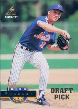 #436 Kirk Presley - New York Mets - 1994 Pinnacle Baseball