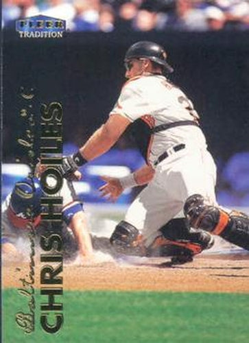#437 Chris Hoiles - Baltimore Orioles - 1999 Fleer Tradition Baseball