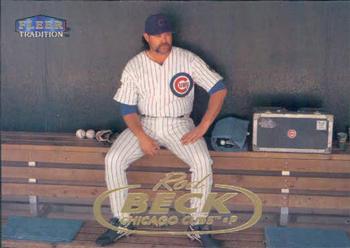 #439 Rod Beck - Chicago Cubs - 1998 Fleer Tradition Baseball