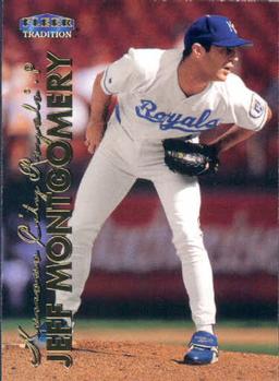 #442 Jeff Montgomery - Kansas City Royals - 1999 Fleer Tradition Baseball