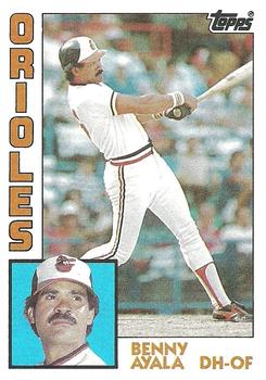 #443 Benny Ayala - Baltimore Orioles - 1984 Topps Baseball