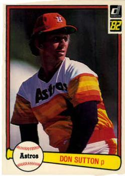 #443 Don Sutton - Houston Astros - 1982 Donruss Baseball