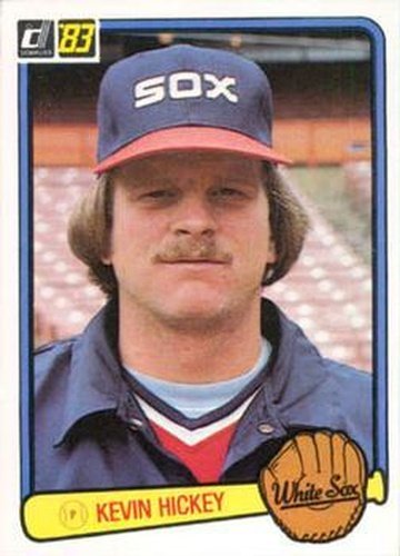#445 Kevin Hickey - Chicago White Sox - 1983 Donruss Baseball