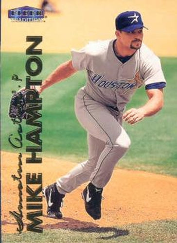 #448 Mike Hampton - Houston Astros - 1999 Fleer Tradition Baseball