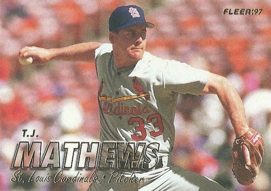 #448 T.J. Mathews - St. Louis Cardinals - 1997 Fleer Baseball