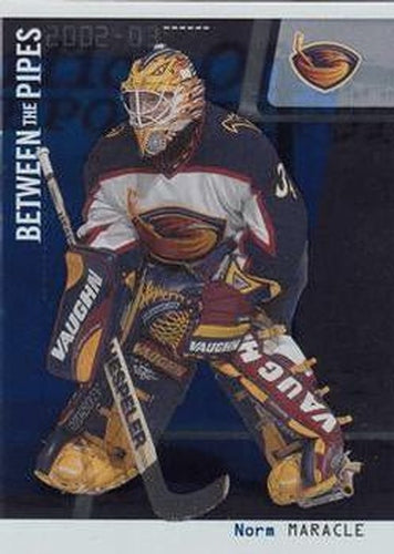 #44 Norm Maracle - Atlanta Thrashers - 2002-03 Be a Player Between the Pipes Hockey